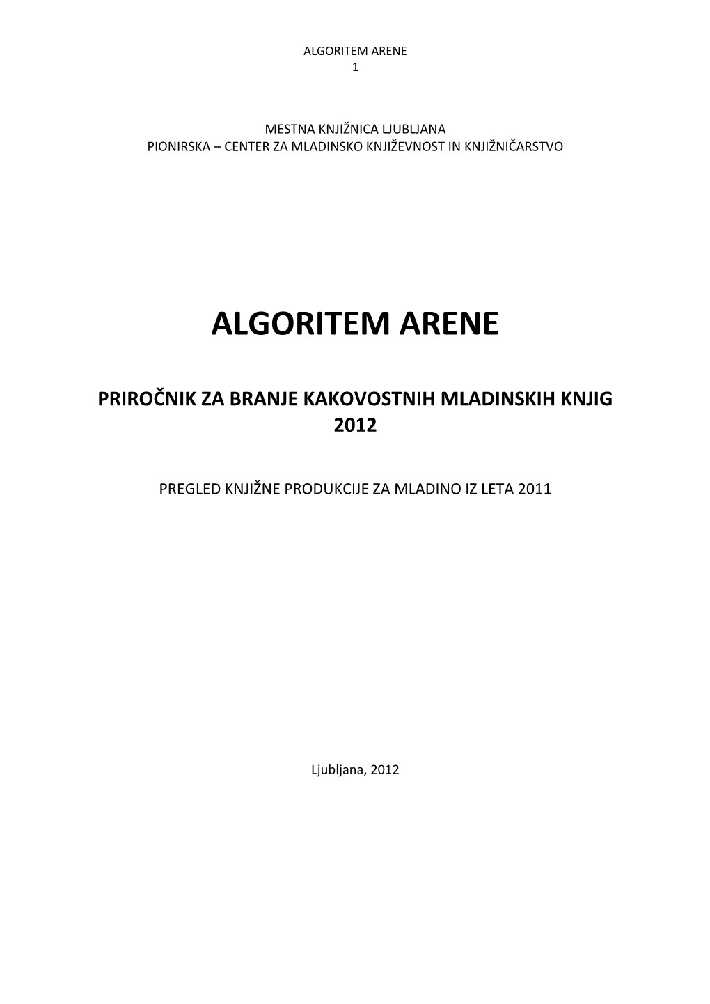 Algoritem Arene 1