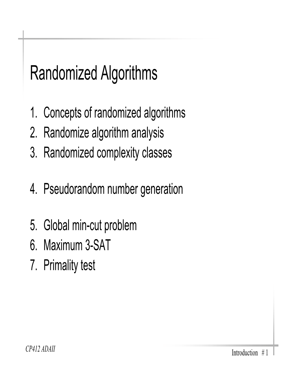 Randomized Algorithms