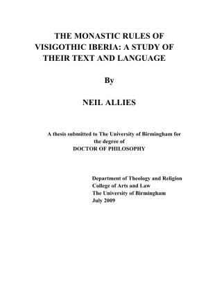 The Monastic Rules of Visigothic Iberia: a Study of Their Text and Language