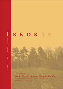 Death, Destruction and Commemoration : Tracing Ritual Activities in Finnish Late Iron Age Cemeteries