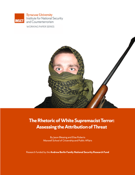 The Rhetoric of White Supremacist Terror: Assessing the Attribution of Threat