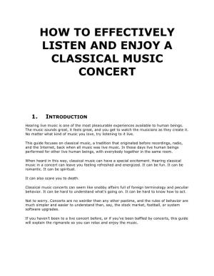 How to Effectively Listen and Enjoy a Classical Music Concert
