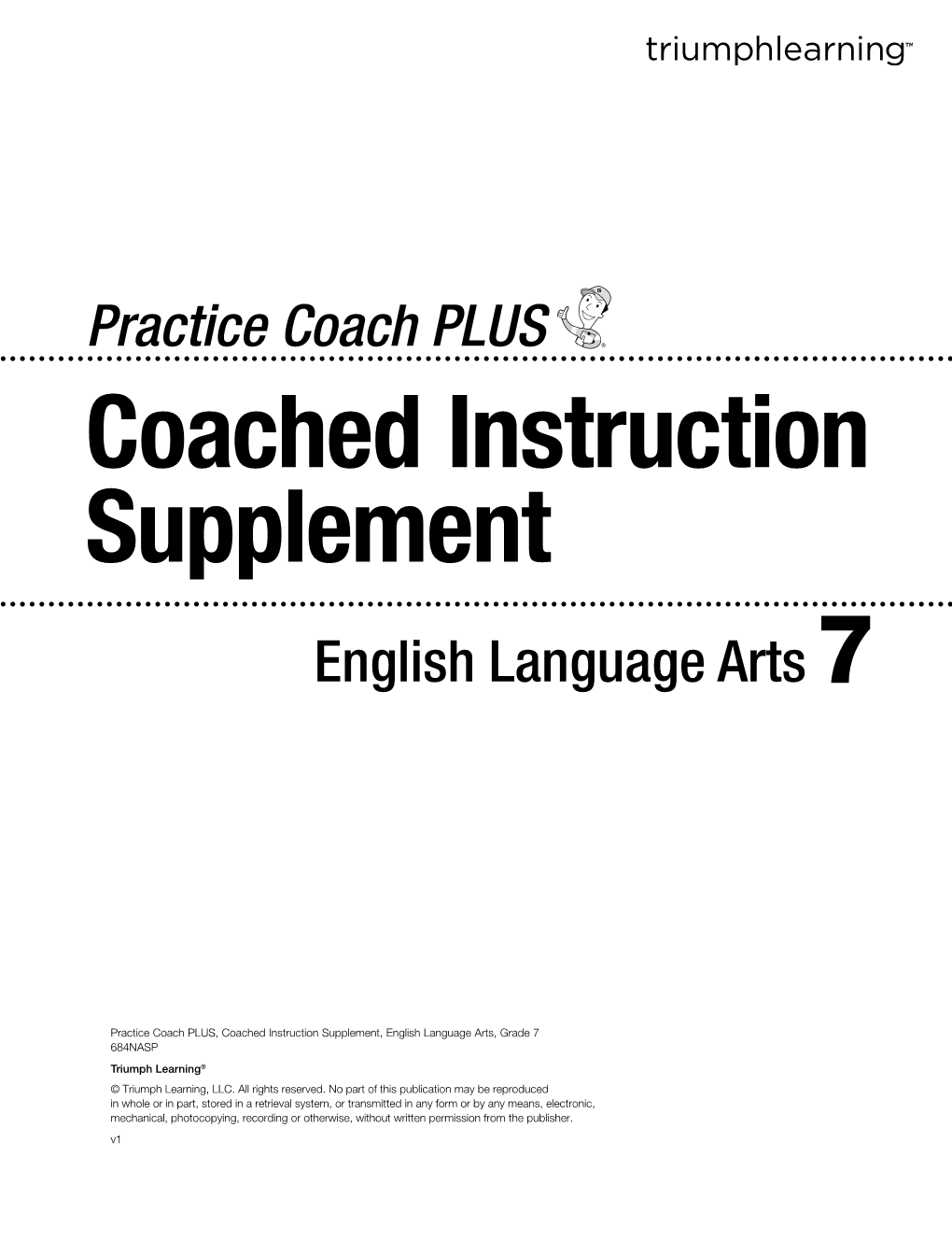 Coached Instruction Supplement English Language Arts 7