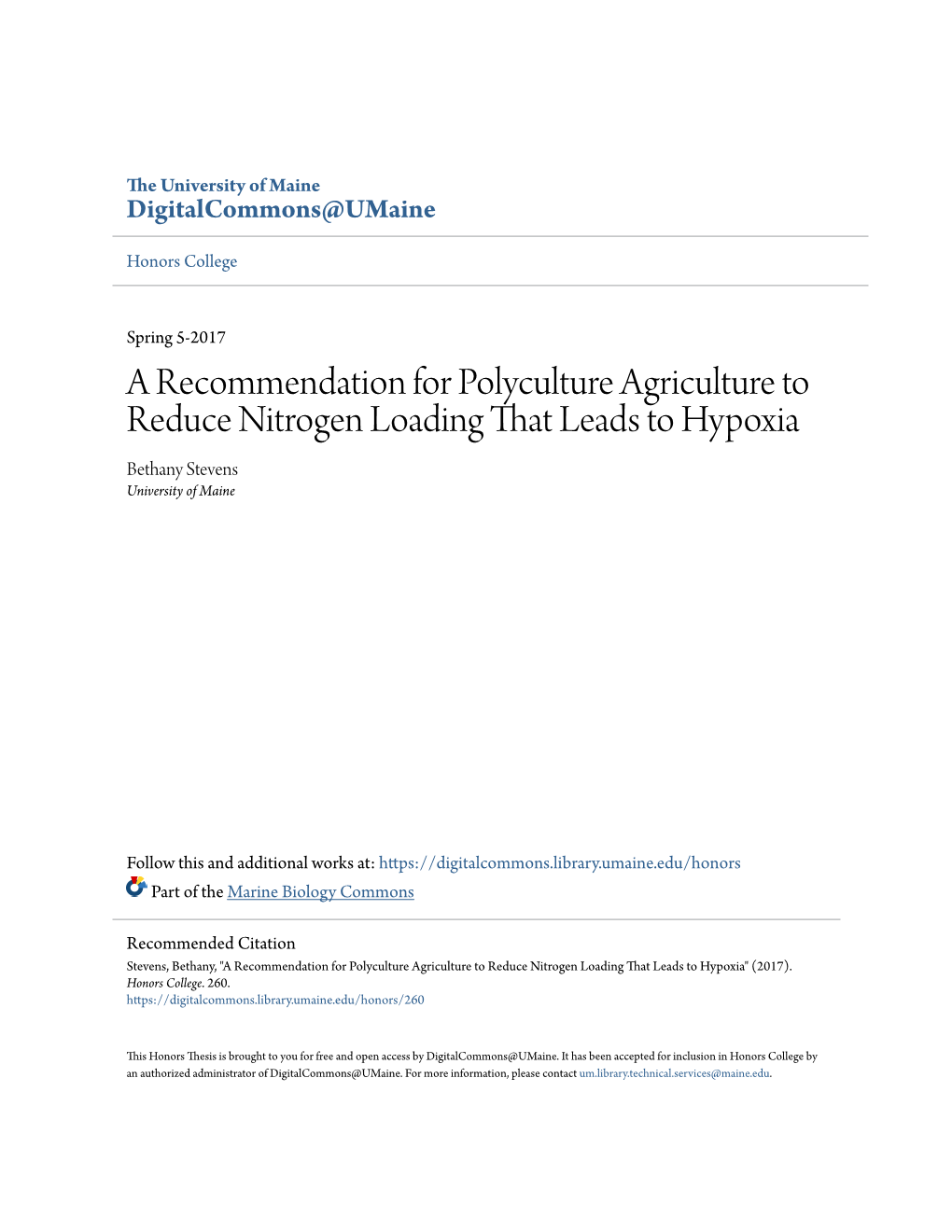 A Recommendation for Polyculture Agriculture to Reduce Nitrogen Loading That Leads to Hypoxia Bethany Stevens University of Maine