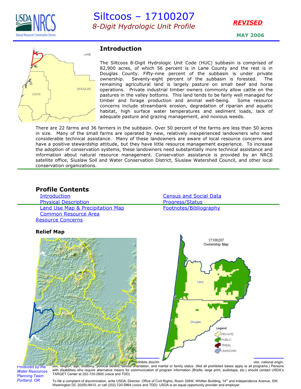 The Siltcoos 8-Digit Hydrologic Unit Code (HUC) Subbasin Is Comprised of 82,900 Acres