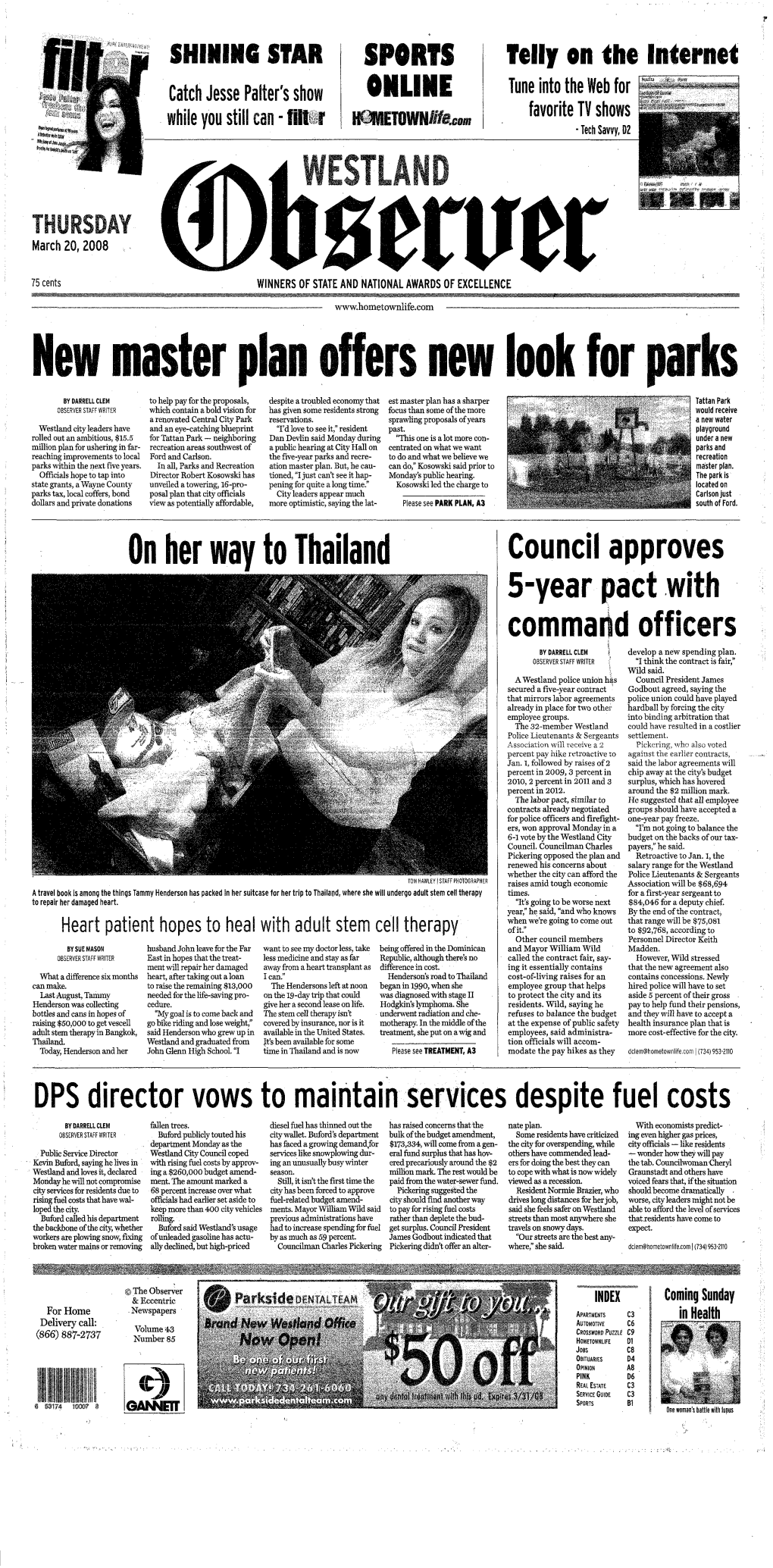 March 20,2008 A2 (W) LOCAL NEWS Firm's Software Lets Parents Secretly View Computer Use