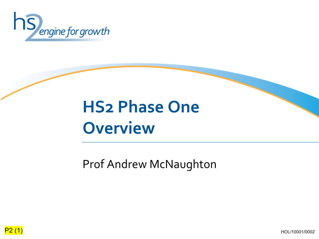 HS2 Phase One Overview
