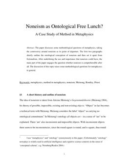 Noneism As Ontological Free Lunch? a Case Study of Method in Metaphysics