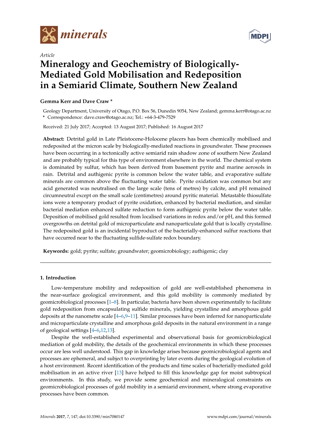 Mineralogy and Geochemistry of Biologically-Mediated Gold