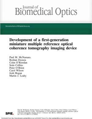 Development of a First-Generation Miniature Multiple Reference Optical Coherence Tomography Imaging Device