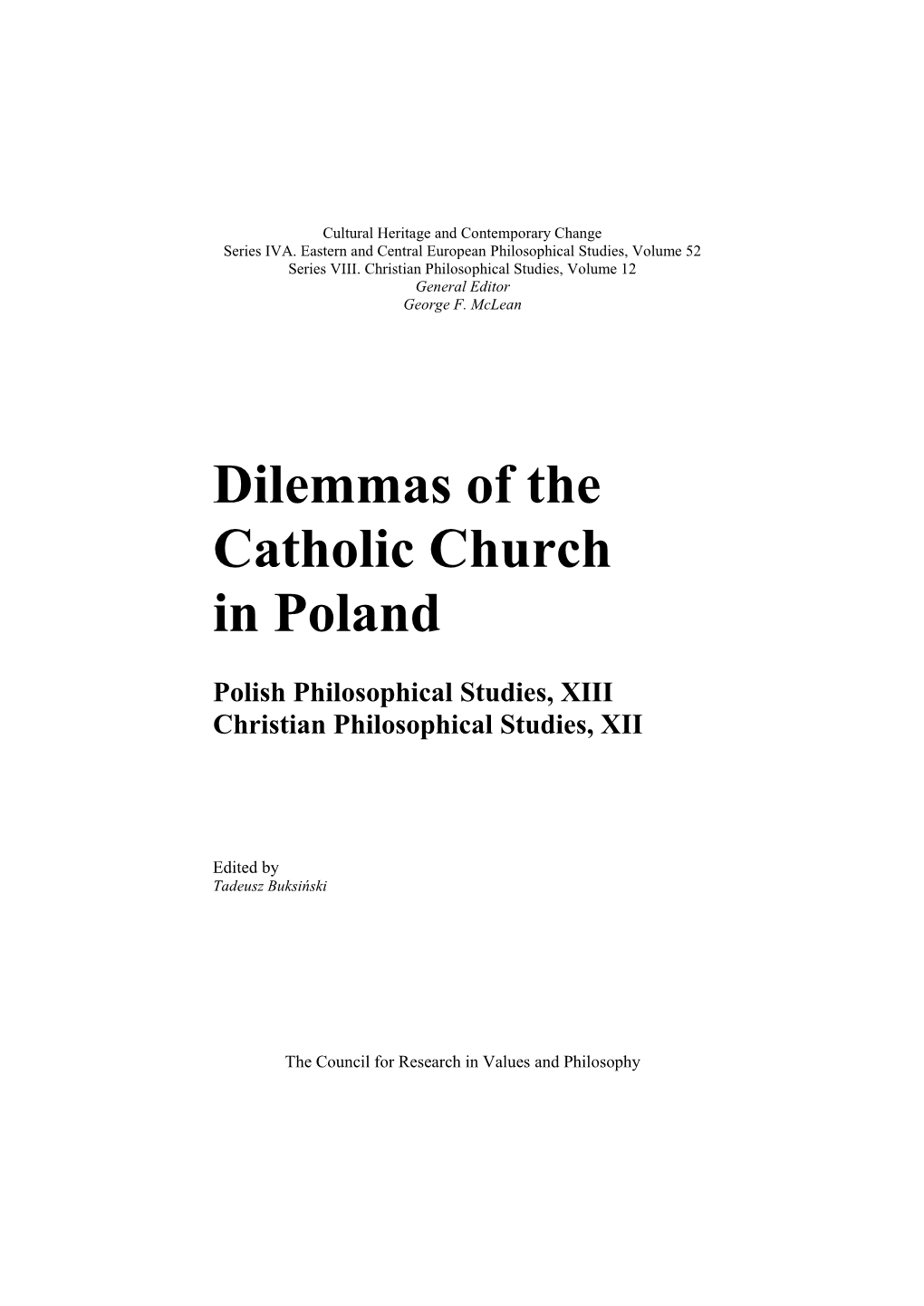 Dilemmas of the Catholic Church in Poland