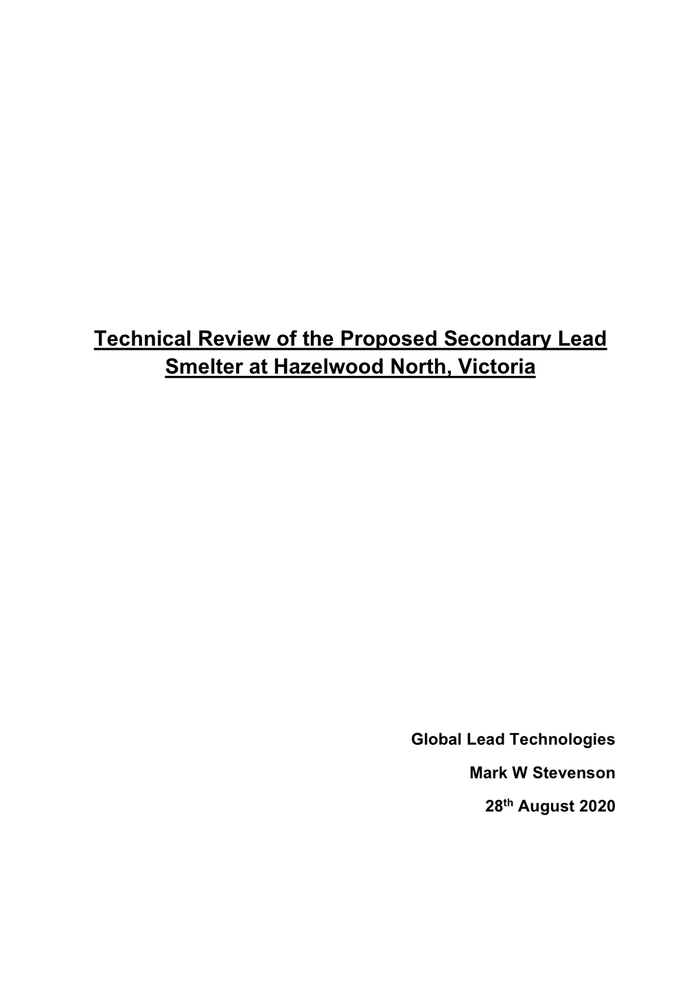 Technical Review of the Proposed Secondary Lead Smelter at Hazelwood North, Victoria