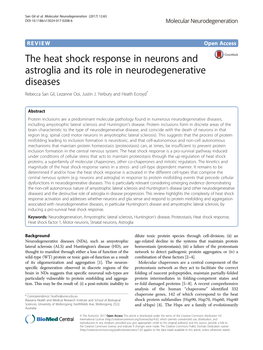 The Heat Shock Response in Neurons and Astroglia and Its Role in Neurodegenerative Diseases Rebecca San Gil, Lezanne Ooi, Justin J