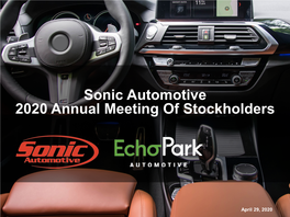 Sonic Automotive 2020 Annual Meeting of Stockholders