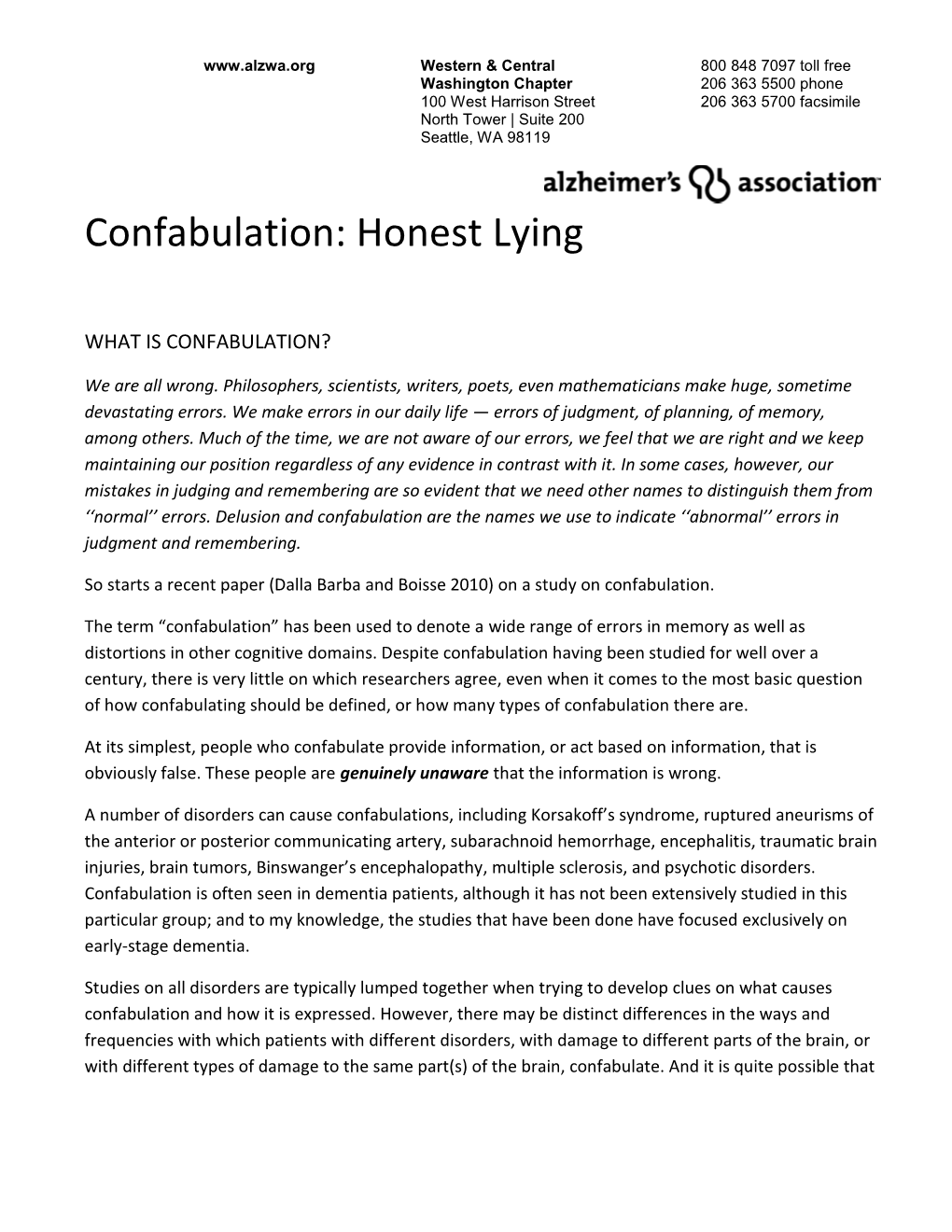 Confabulation: Honest Lying