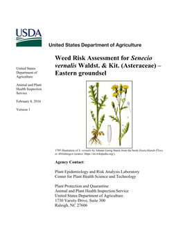 Weed Risk Assessment for Senecio Vernalis Waldst. & Kit