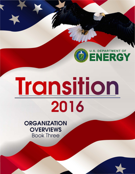DOE Transition 2016 Organization Overviews Book Three