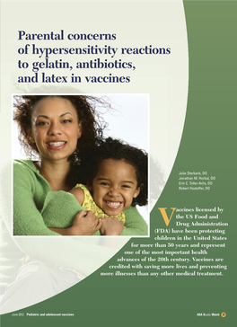 Parental Concerns of Hypersensitivity Reactions to Gelatin, Antibiotics, and Latex in Vaccines