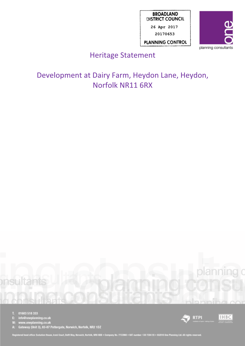 Heritage Statement Development at Dairy Farm, Heydon Lane, Heydon