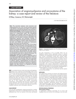 Association of Angiomyolipoma and Oncocytoma of the Kidney: a Case Report and Review of the Literature K Pillay, J Lazarus, H C Wainwright