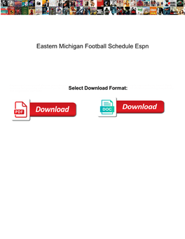Eastern Michigan Football Schedule Espn