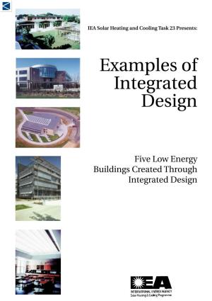 Examples of Integrated Design