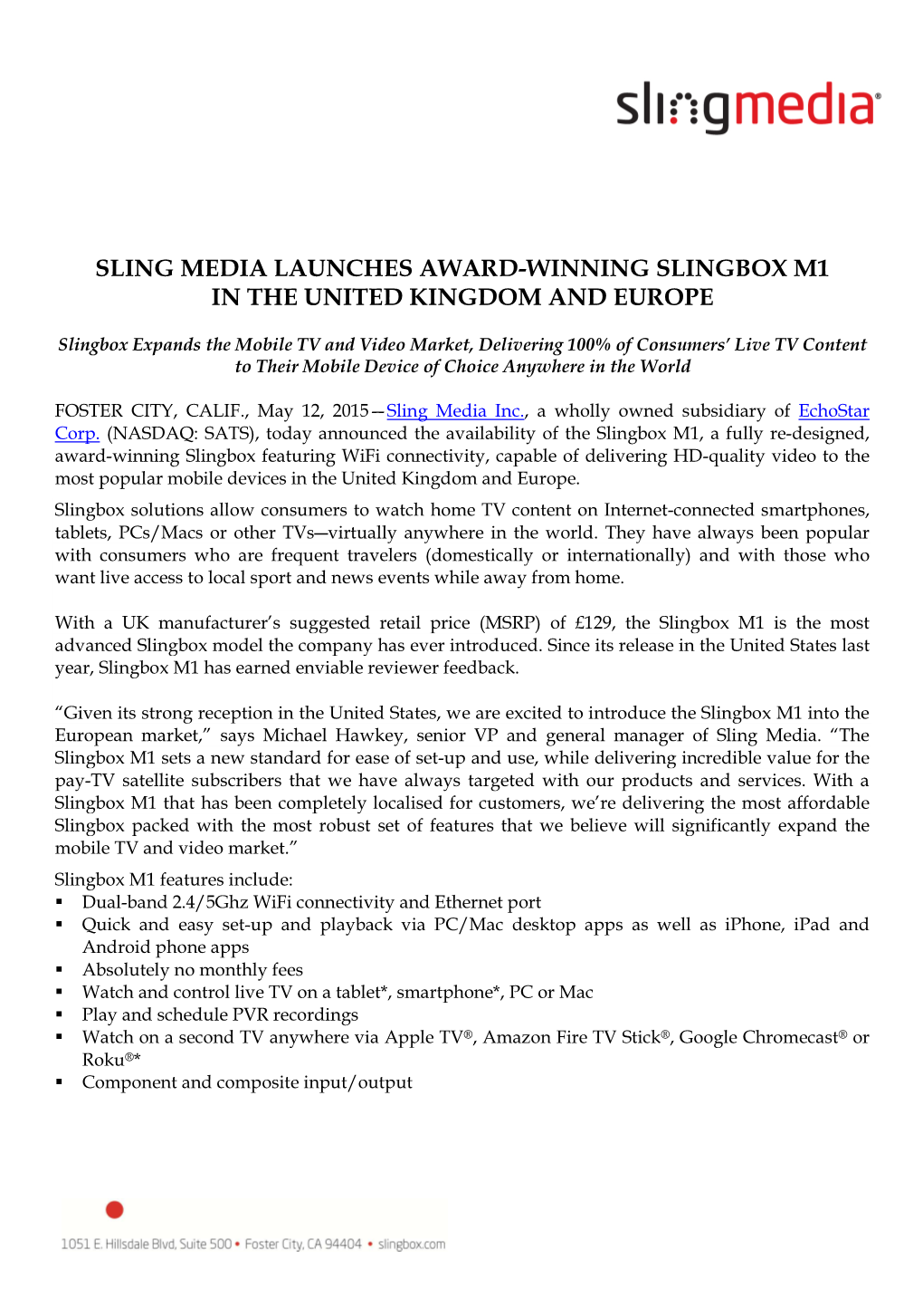 Sling Media Launches Award-Winning Slingbox M1 in the United Kingdom and Europe