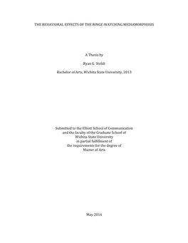 The Behavioral Effects of the Binge-Watching Mediamorphosis