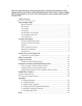 Guide to Student Life and All Registration Materials Will Assist Students with Questions They May Have