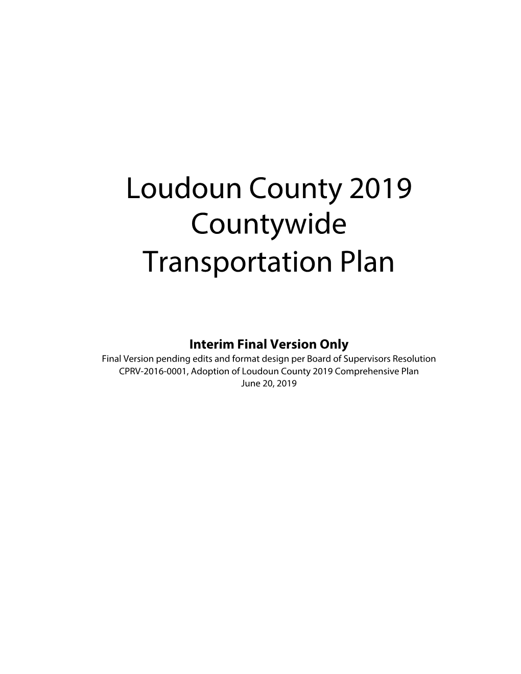 Adopted Loudoun County 2019 Countywide Transportation Plan