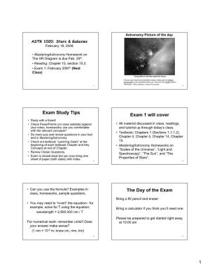 Exam Study Tips Exam 1 Will Cover the Day of the Exam