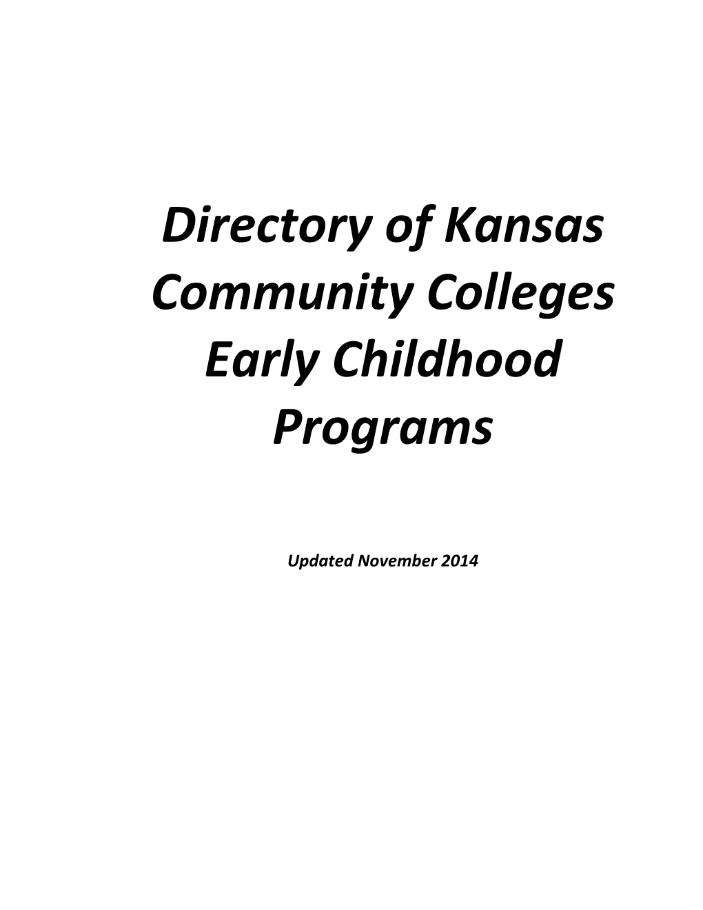 Directory of Kansas Community Colleges Early Childhood Programs