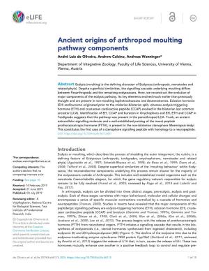Ancient Origins of Arthropod Moulting Pathway Components Andre´ Luiz De Oliveira, Andrew Calcino, Andreas Wanninger*
