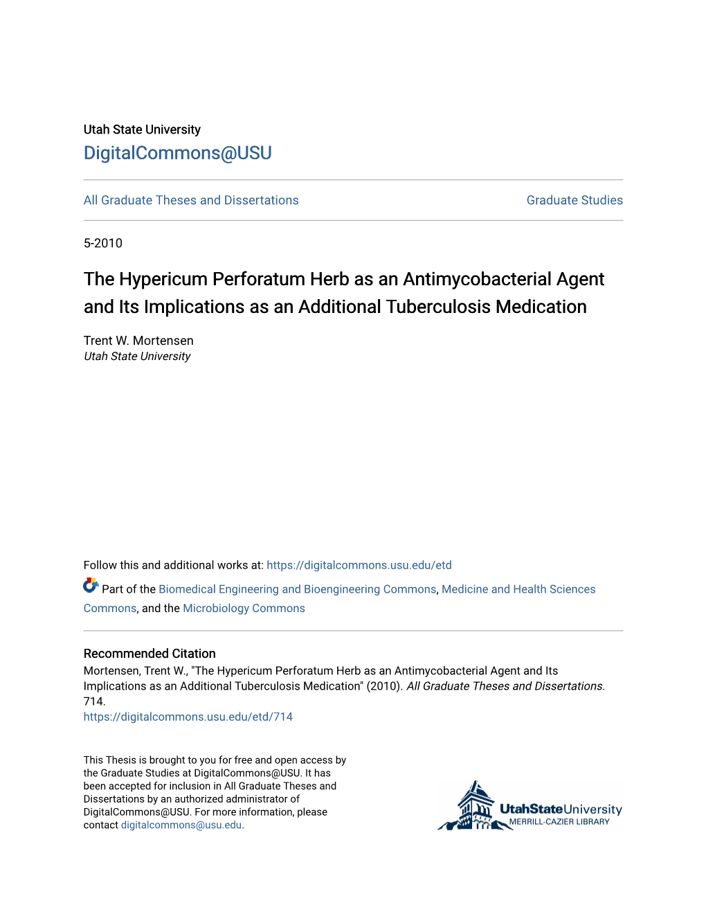 The Hypericum Perforatum Herb As an Antimycobacterial Agent and Its Implications As an Additional Tuberculosis Medication