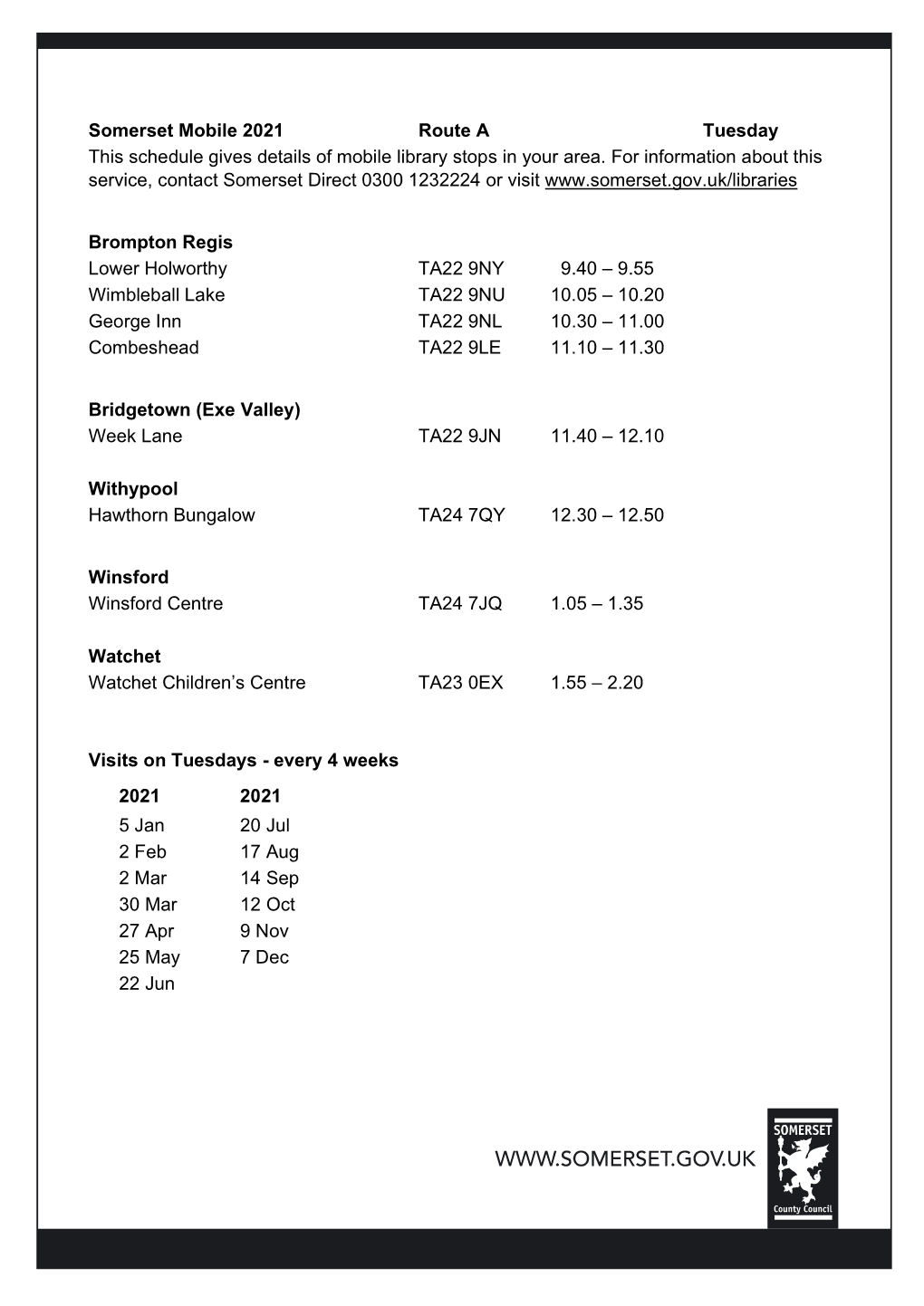 Somerset Mobile 2021 Route a Tuesday This Schedule Gives Details of Mobile Library Stops in Your Area. for Information About