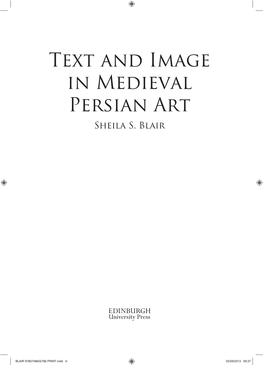Text and Image in Medieval Persian Art Sheila S
