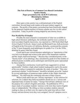 The Fate of Poetry in a Common Core-Based Curriculum Sandra Stotsky Paper Presented at the ALSCW Conference Bloomington, Indiana April 5, 2014