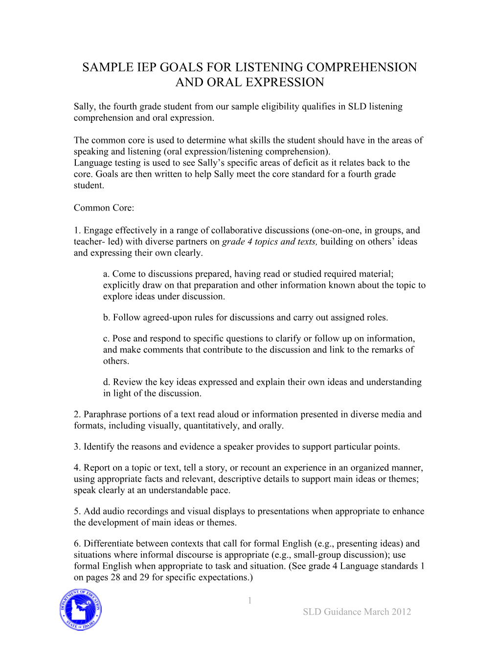 Sample Iep Goals for Listening Comprehension and Oral Expression