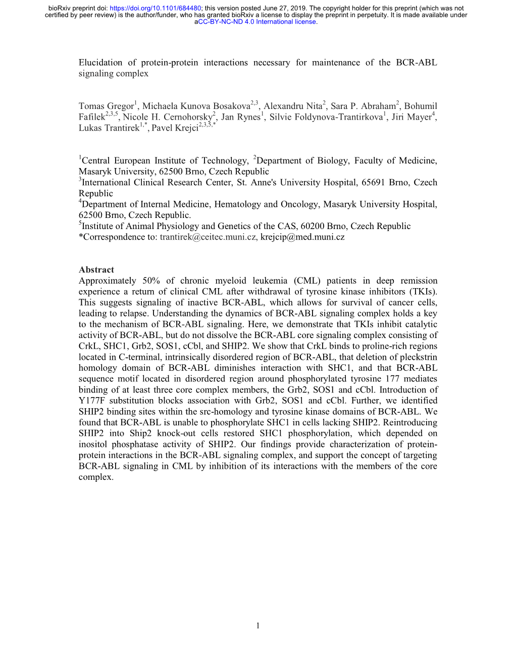 Elucidation of Protein-Protein Interactions Necessary for Maintenance of the BCR-ABL Signaling Complex