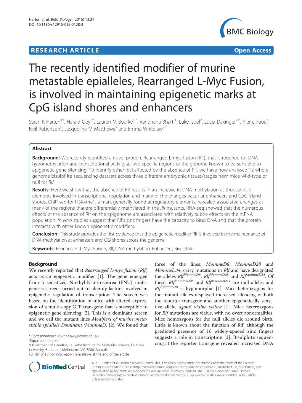 The Recently Identified Modifier of Murine Metastable Epialleles, Rearranged L-Myc Fusion, Is Involved in Maintaining Epigenetic