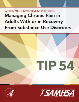 Managing Chronic Pain in Adults with Or in Recovery from Substance Use Disorders