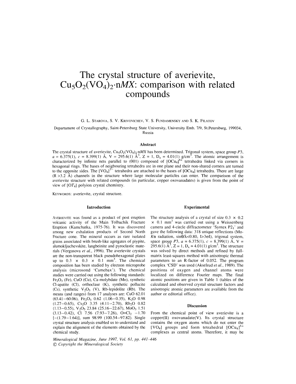 The Crystal Structure of Averievite, CUS02(V04)2-Nmx: Comparison with Related Compounds