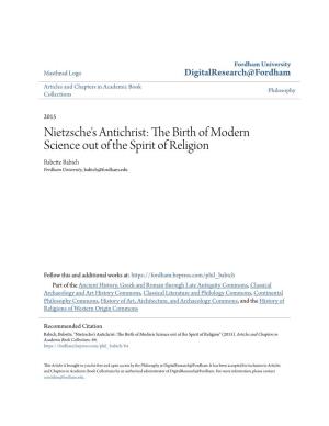 Nietzsche's Antichrist: the Birth of Modern Science out of the Spirit of Religion