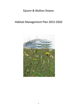 Epsom & Walton Downs Habitat Management Plan 2015-2020