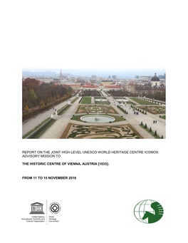 Report on the Joint High Level Unesco World Heritage Centre Icomos Advisory Mission To
