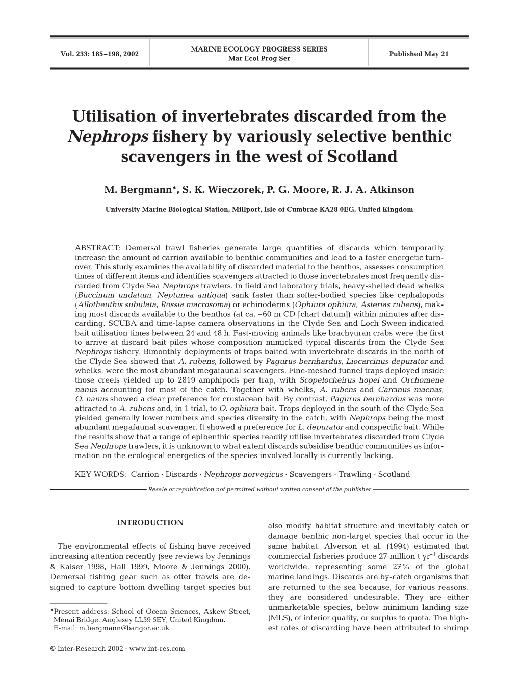 Utilisation of Invertebrates Discarded from the Nephrops Fishery by Variously Selective Benthic Scavengers in the West of Scotland