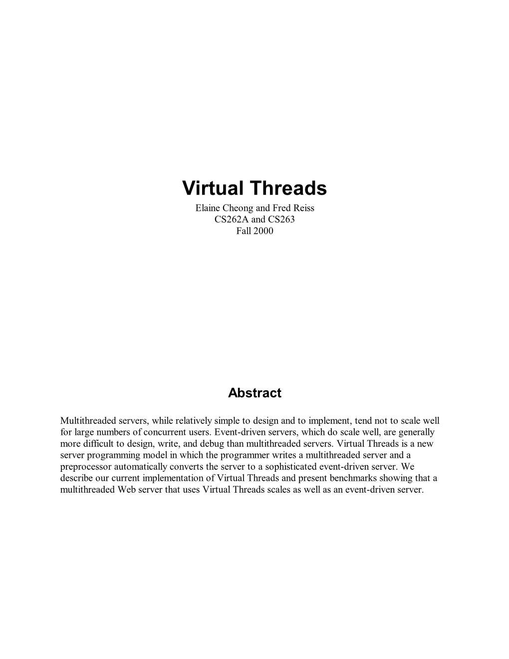 Virtual Threads Elaine Cheong and Fred Reiss CS262A and CS263 Fall 2000