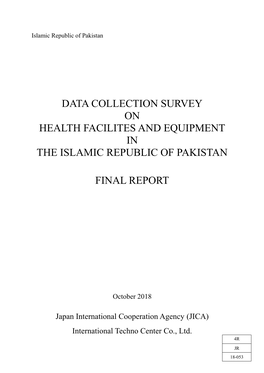Data Collection Survey on Health Facilites and Equipment in the Islamic Republic of Pakistan