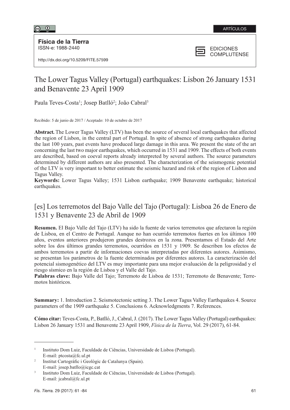 The Lower Tagus Valley (Portugal) Earthquakes: Lisbon 26 January 1531 and Benavente 23 April 1909