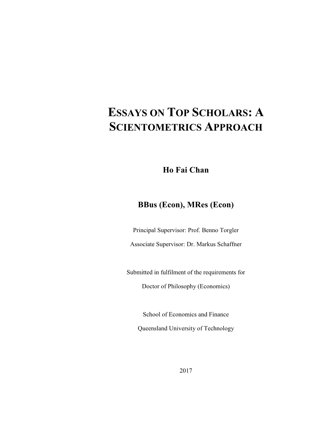 Essays on Top Scholars: a Scientometrics Approach